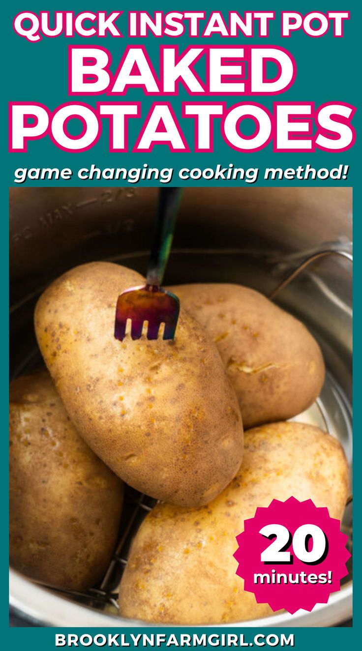 Instant Pot Baked Potatoes: Perfect Fluffy Results + Time Chart